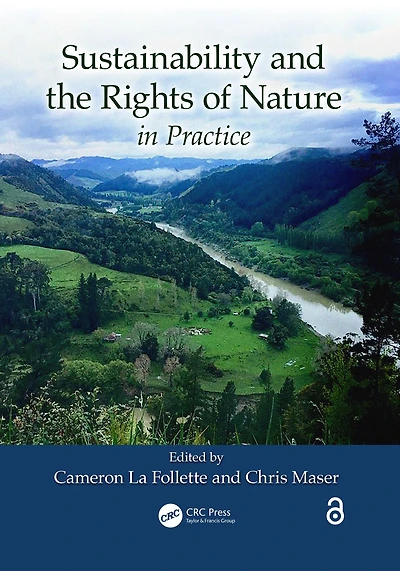 Sustainability and the Rights of Nature Practice
