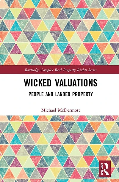 Wicked Valuations: People and Landed Property
