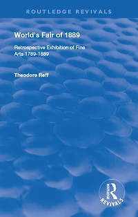 World's Fair of 1889: Retrospective Exhibition Fine Arts 1789-1889