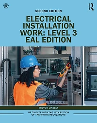 Electrical Installation Work: Level 3: EAL Edition