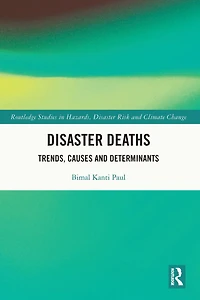 Disaster Deaths: Trends, Causes and Determinants
