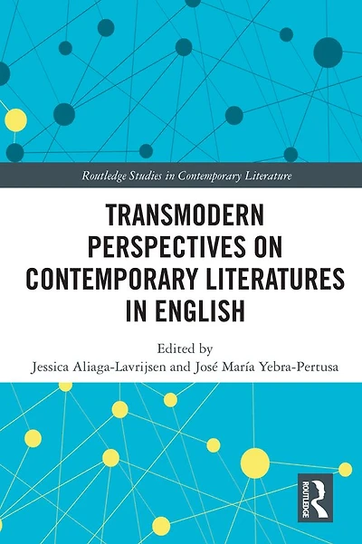 Transmodern Perspectives on Contemporary Literatures English