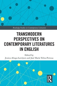 Transmodern Perspectives on Contemporary Literatures English