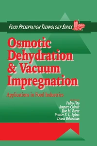 Osmotic Dehydration and Vacuum Impregnation: Applications Food Industries