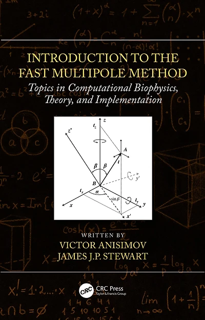 Introduction to the Fast Multipole Method: Topics Computational Biophysics, Theory, and Implementation