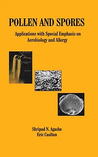 Pollen and Spores: Applications with Special Emphasis on Aerobiology Allergy