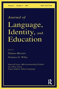 (Re)constructing Gender A New Voice: Special Issue of the Journal Language, Identity, and Education