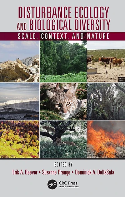 Disturbance Ecology and Biological Diversity: Context, Nature, Scale