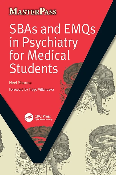 SBAs and EMQs in Psychiatry for Medical Students