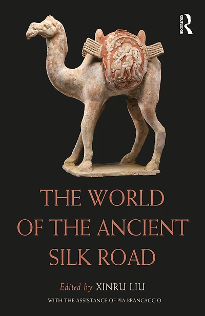 the World of Ancient Silk Road
