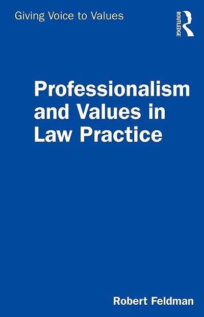 Professionalism and Values Law Practice