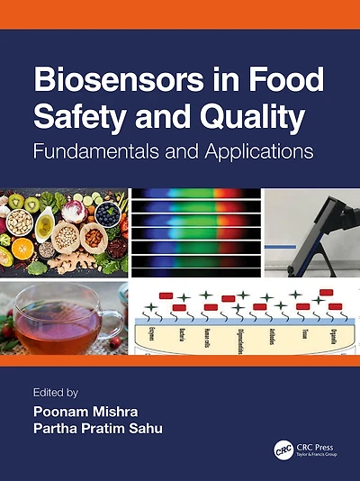 Biosensors Food Safety and Quality: Fundamentals Applications