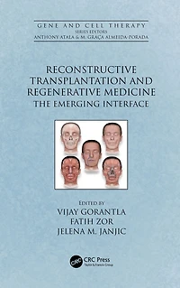 Reconstructive Transplantation and Regenerative Medicine: The Emerging Interface