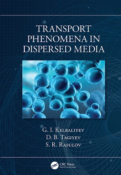 Transport Phenomena Dispersed Media