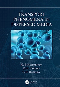 Transport Phenomena Dispersed Media