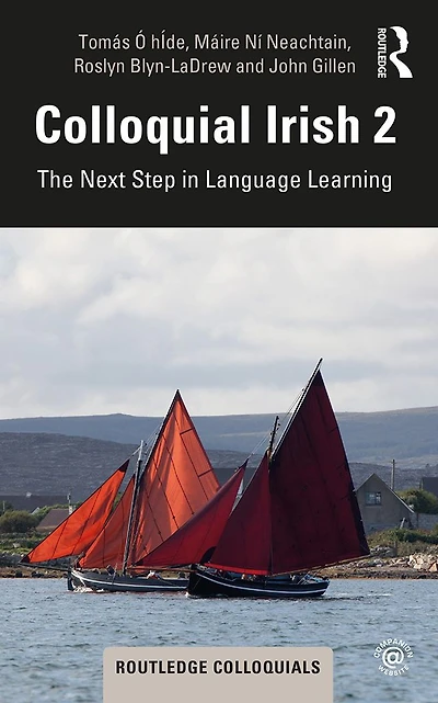Colloquial Irish 2: The Next Step Language Learning