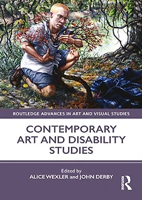 Contemporary Art and Disability Studies