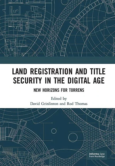 Land Registration and Title Security the Digital Age: New Horizons for Torrens