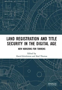 Land Registration and Title Security the Digital Age: New Horizons for Torrens