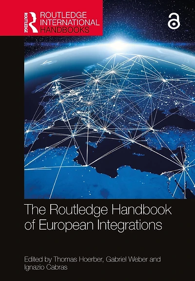 The Routledge Handbook of European Integrations