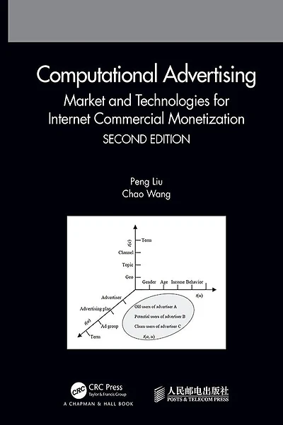 Computational Advertising: Market and Technologies for Internet Commercial Monetization