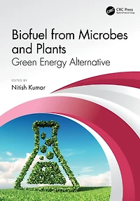 Biofuel from Microbes and Plants: Green Energy Alternative