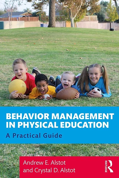 Behavior Management Physical Education: A Practical Guide
