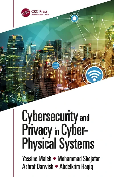 Cybersecurity and Privacy Cyber Physical Systems