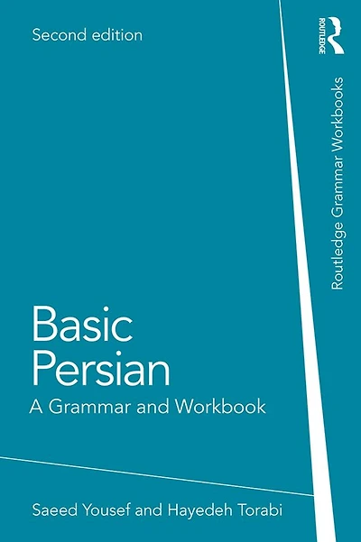 Basic Persian: A Grammar and Workbook