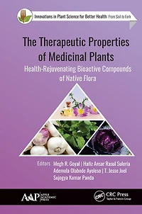 The Therapeutic Properties of Medicinal Plants: Health-Rejuvenating Bioactive Compounds Native Flora