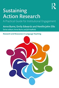 Sustaining Action Research: A Practical Guide for Institutional Engagement