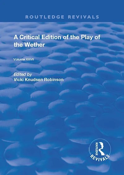 A Critical Edition of the Play Wether