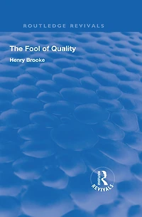 The Fool of Quality: Volume