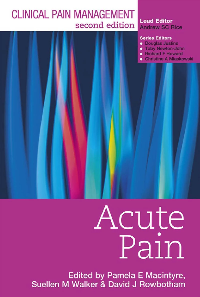 Clinical Pain Management : Acute