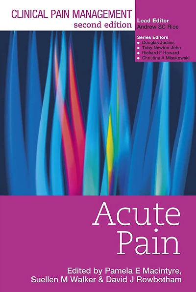 Clinical Pain Management : Acute