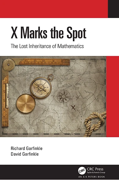 X Marks The Spot: Lost Inheritance of Mathematics