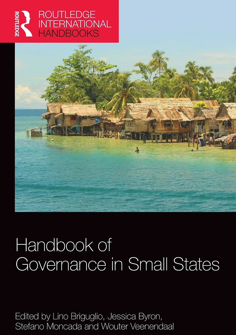 Handbook of Governance Small States