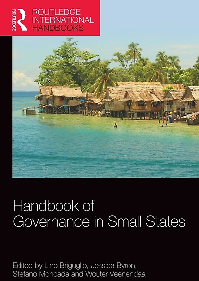 Handbook of Governance Small States