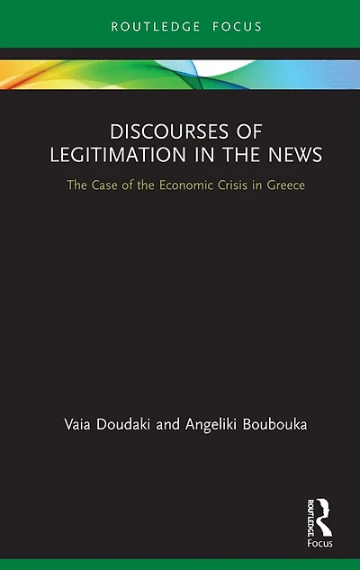 Discourses of Legitimation the News: Case Economic Crisis Greece
