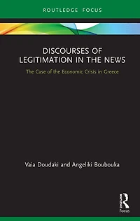 Discourses of Legitimation the News: Case Economic Crisis Greece
