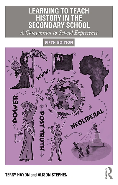 Learning to Teach History the Secondary School: A Companion School Experience