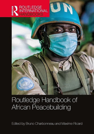 Routledge Handbook of African Peacebuilding