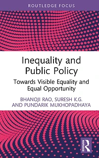 Inequality and Public Policy: Towards Visible Equality Equal Opportunity