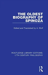 The Oldest Biography of Spinoza