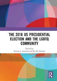 the 2016 US Presidential Election and LGBTQ Community