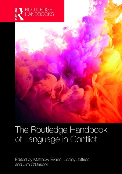 The Routledge Handbook of Language Conflict