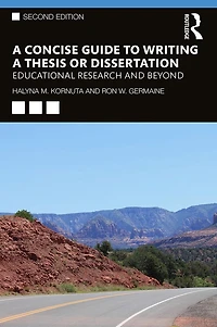 a Concise Guide to Writing Thesis or Dissertation: Educational Research and Beyond