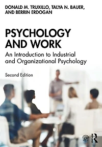 Psychology and Work: An Introduction to Industrial Organizational