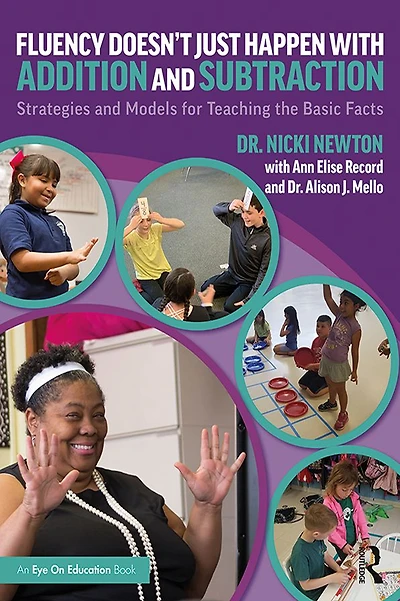 Fluency Doesn't Just Happen with Addition and Subtraction: Strategies Models for Teaching the Basic Facts