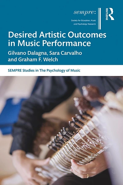 Desired Artistic Outcomes Music Performance